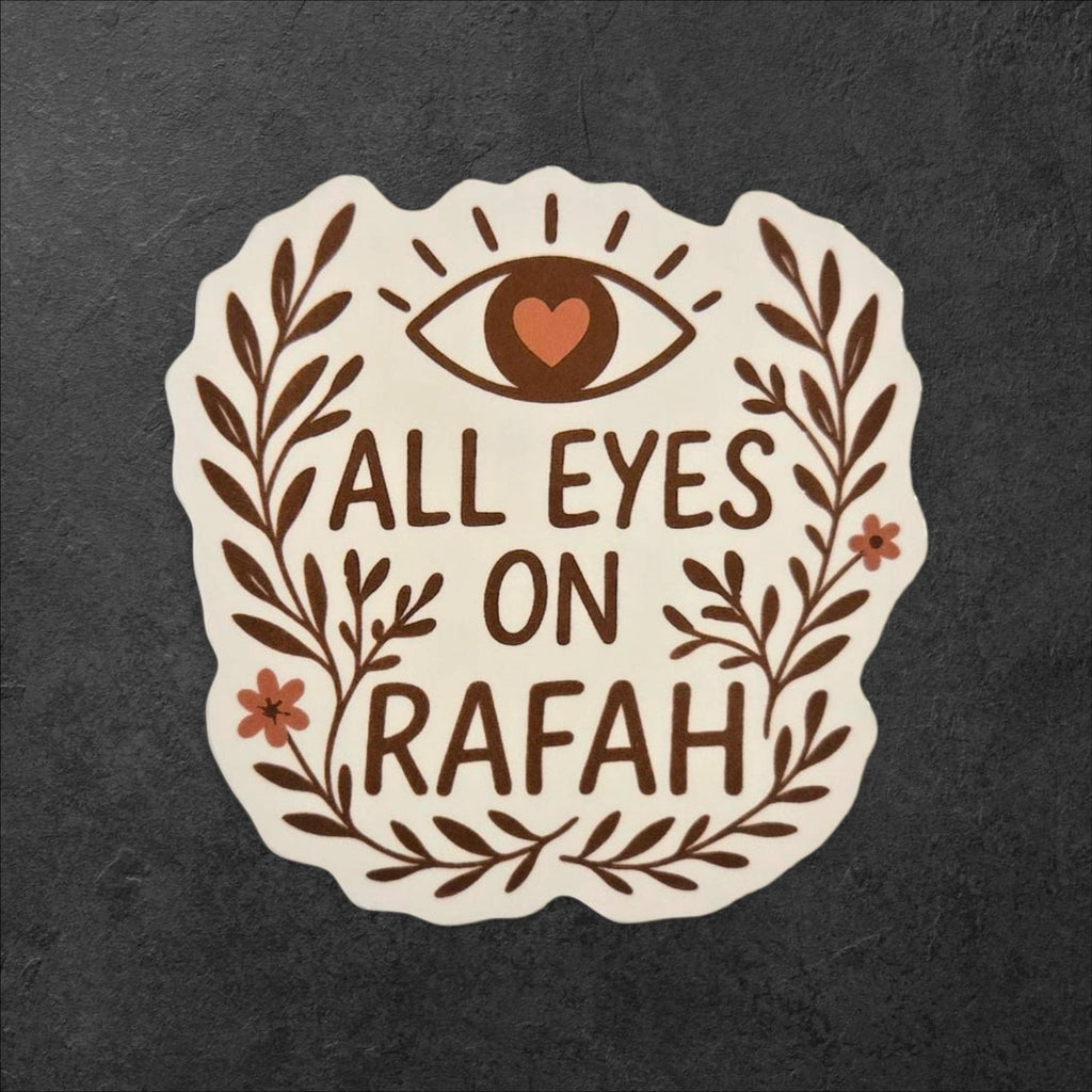 All Eyes on Rafah Sticker - Waterproof Vinyl Humanitarian Support Decal