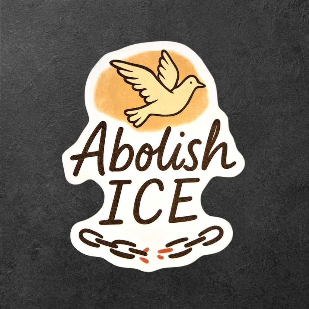 Abolish ICE Vinyl Sticker: Anti-Deportation Activism Art