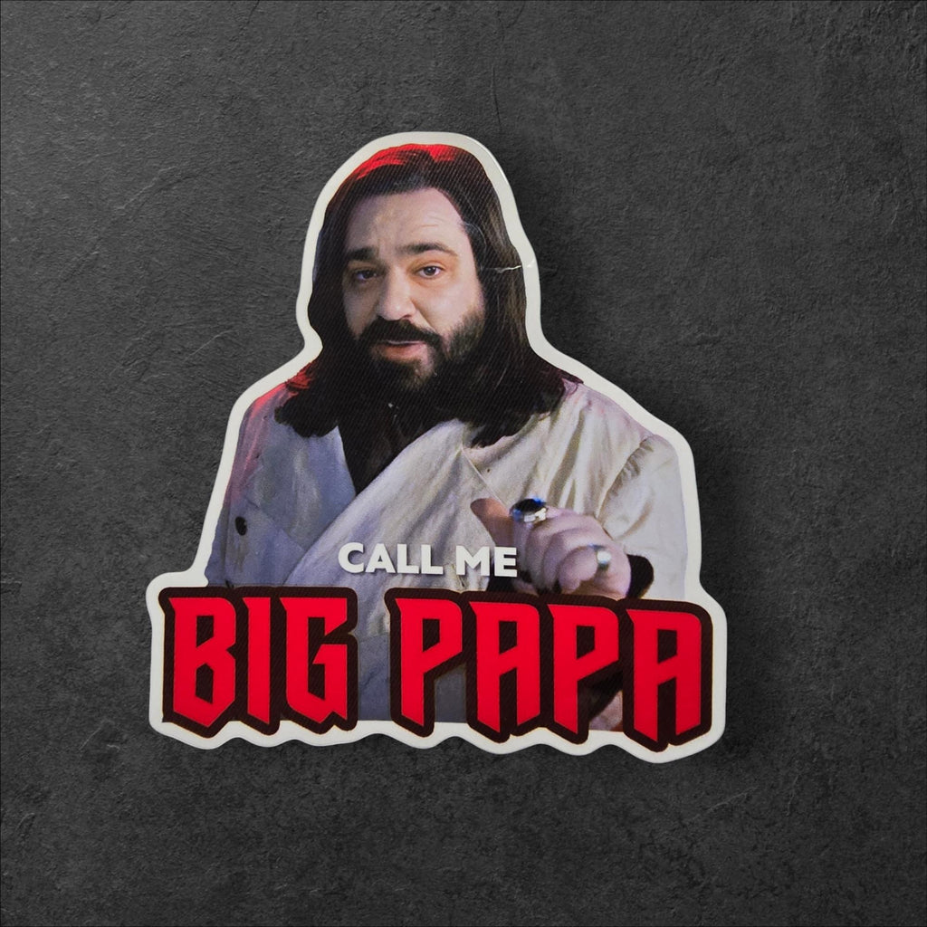 Laszlo 'Call Me Big Papa' Vinyl Sticker - What We Do in the Shadows
