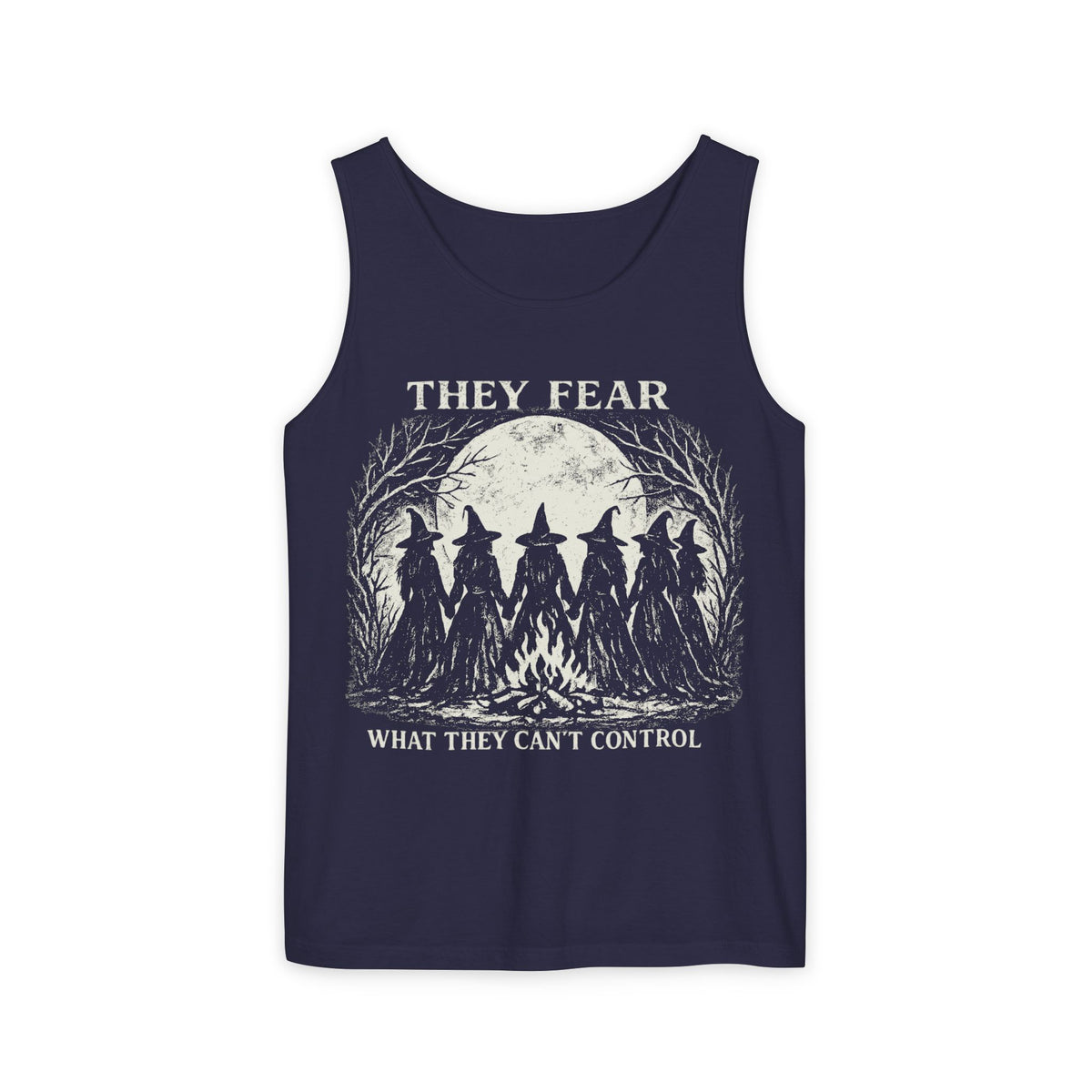Feminist Witch graphic tank top featuring They Fear What They Can't Control Coven