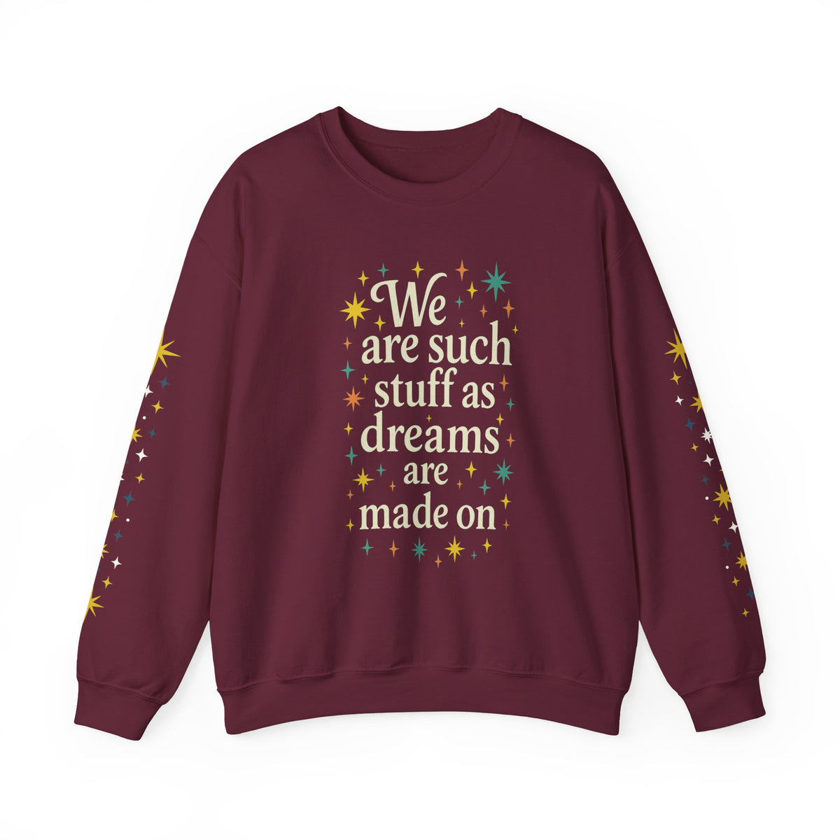 Additional photo of Dreams Are Made On sweatshirt