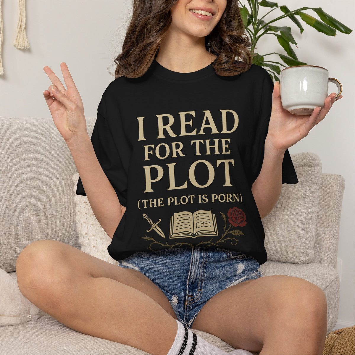Additional photo of I Read for the Plot (The Plot Is Porn) Literary Humor T-shirt