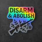 Disarm and Abolish vinyl sticker featuring Anti Police Abolitionist Vinyl Decal