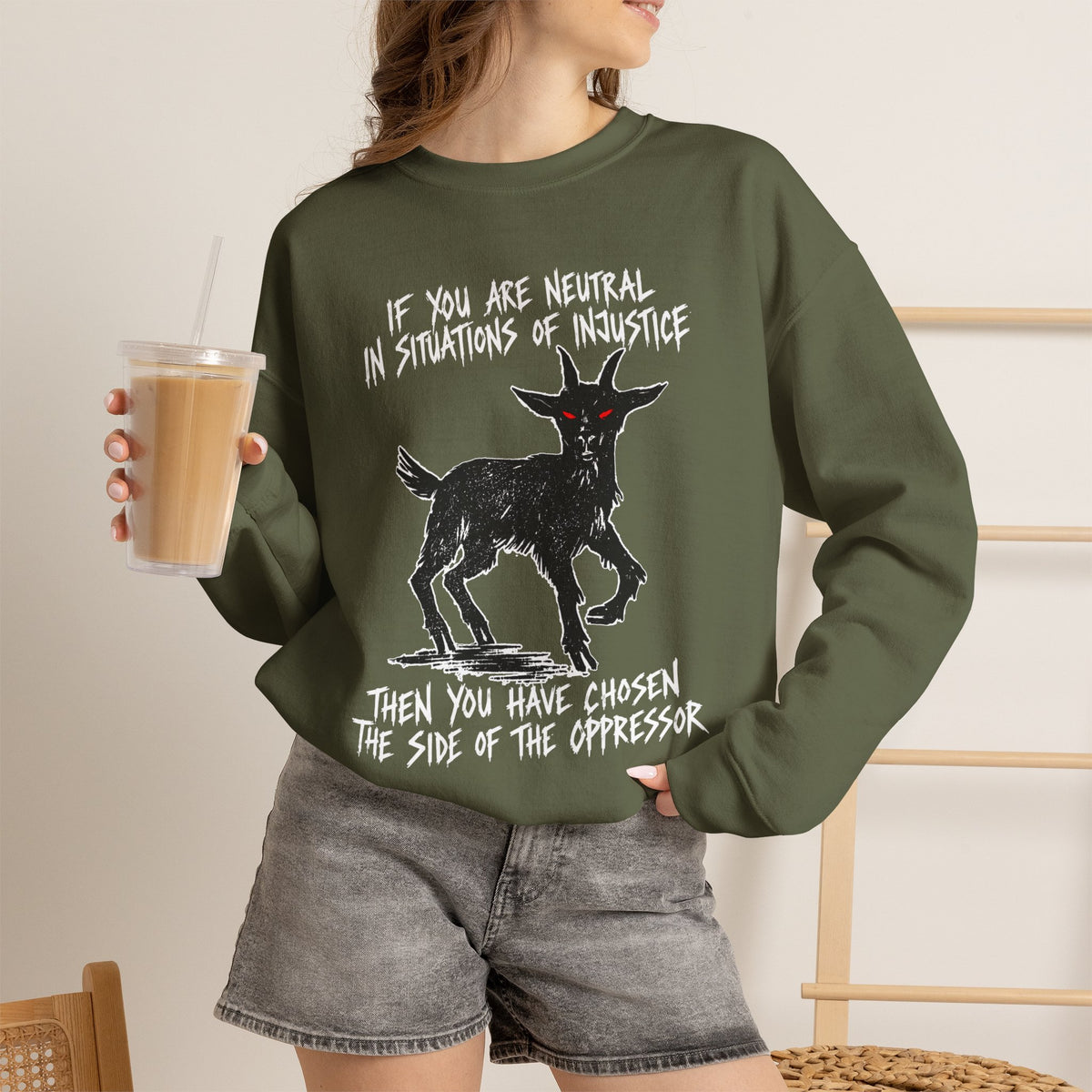 Additional photo of If You Are Neutral in Situations of Injustice sweatshirt