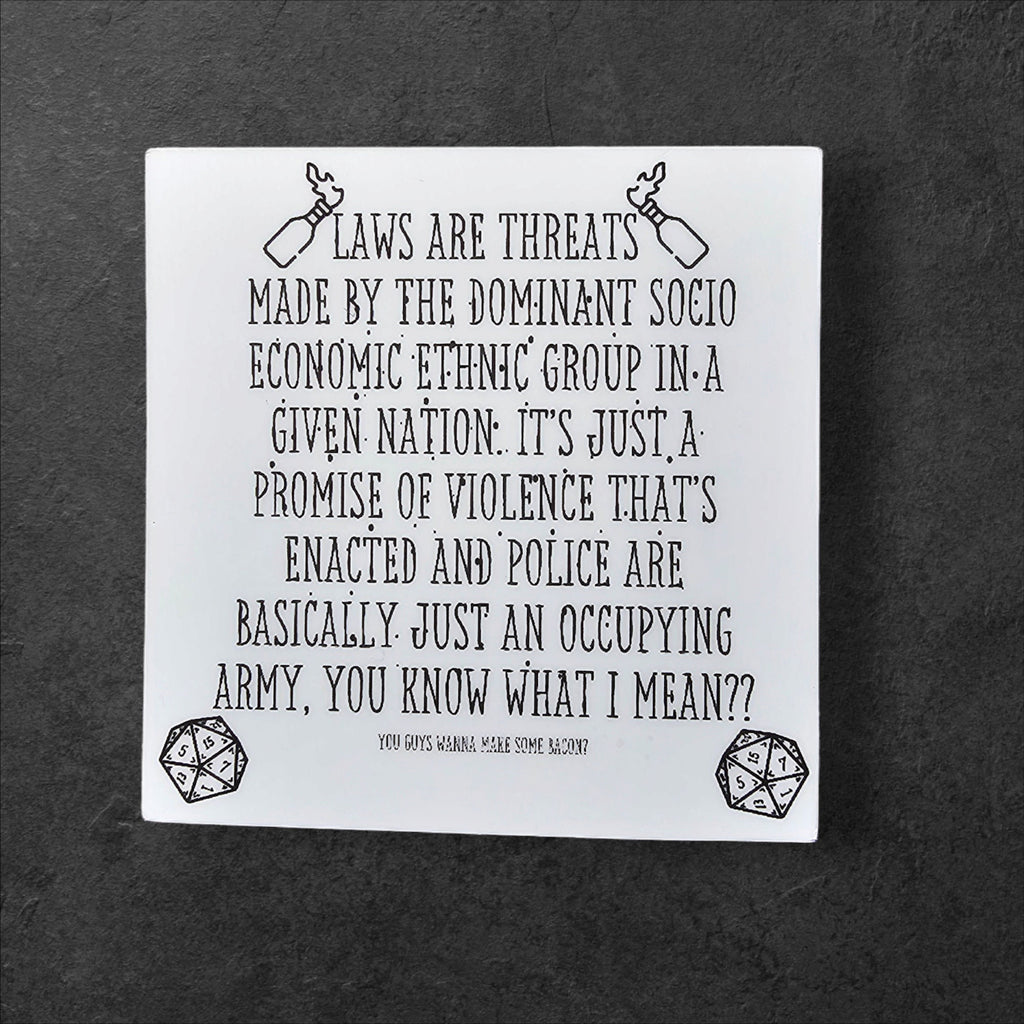 Laws are Threats, College Protest Sticker, anti capitalist, equal rights, meme, leftist decal, progressive