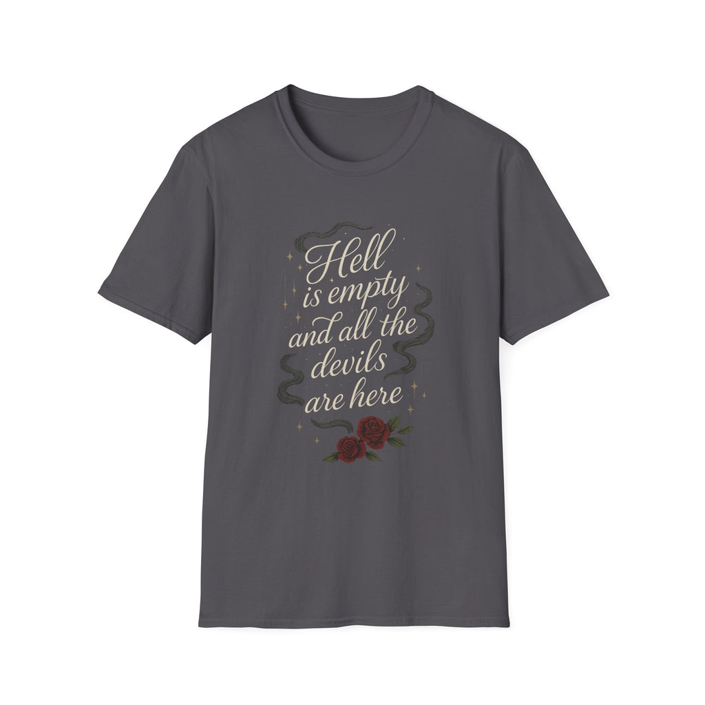 Additional photo of Hell Is Empty and All the Devils Are Here T-shirt