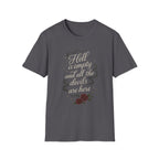 Additional photo of Hell Is Empty and All the Devils Are Here T-shirt