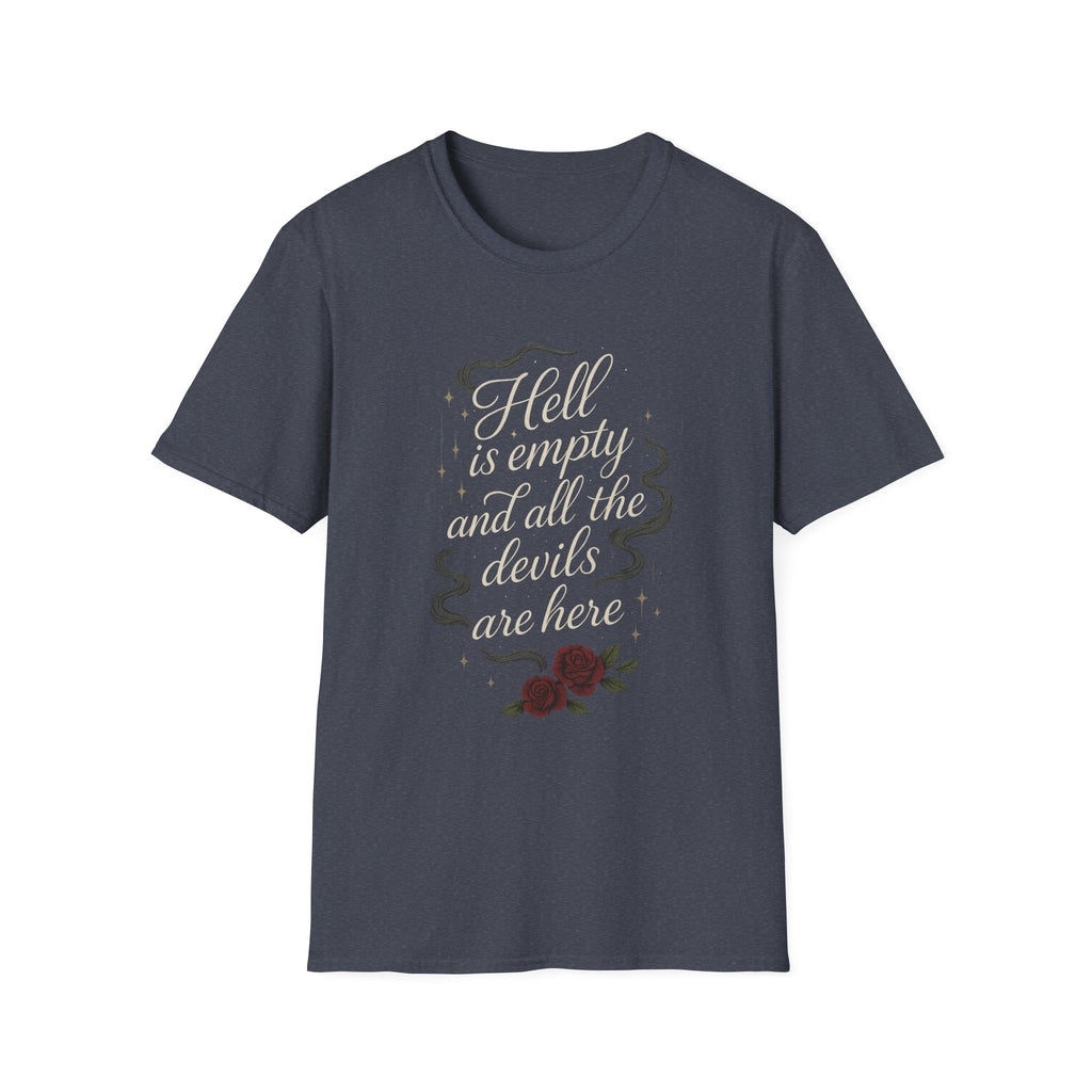 Additional photo of Hell Is Empty and All the Devils Are Here T-shirt