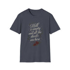 Additional photo of Hell Is Empty and All the Devils Are Here T-shirt