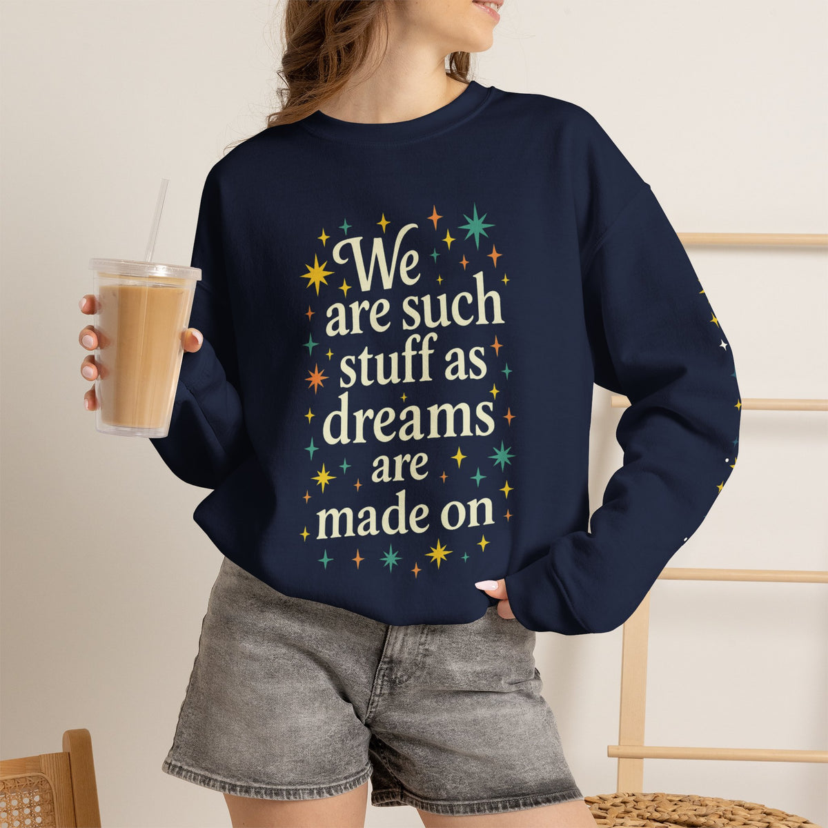 Additional photo of Dreams Are Made On sweatshirt