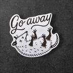Go Away Possum : Funny Glossy vinyl sticker in White