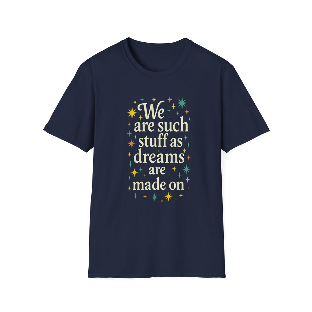 Additional photo of Shakespeare Dreams Quote T-shirt