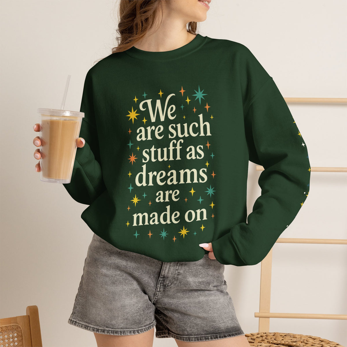 Additional photo of Dreams Are Made On sweatshirt