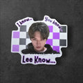 Stray Kids I know, you know, Lee Know sticker, SKZ stickers, Lee know sticker, lino stickers, skz stickers, stray kids leeknow sticker