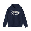 Empathy Isnt a Sin Hoodie, Gothic Protest Graphic, Alternative Kindness Pullover