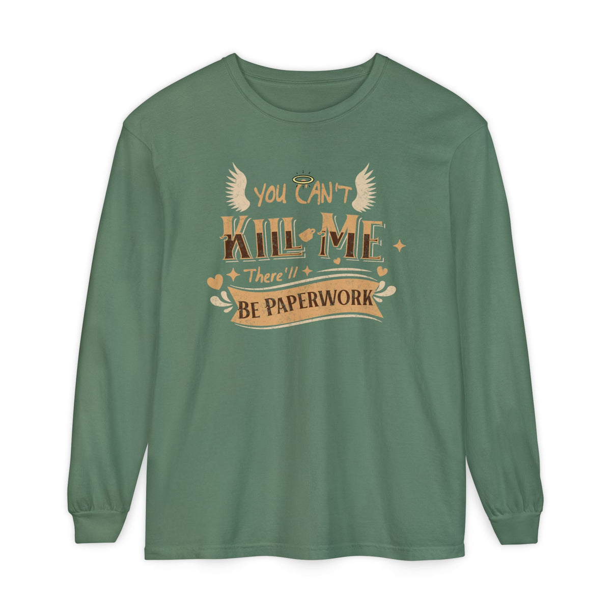 Good Omens Aziraphale long sleeve graphic shirt featuring "You Can't Kill Me" Comfort Colors Shirt
