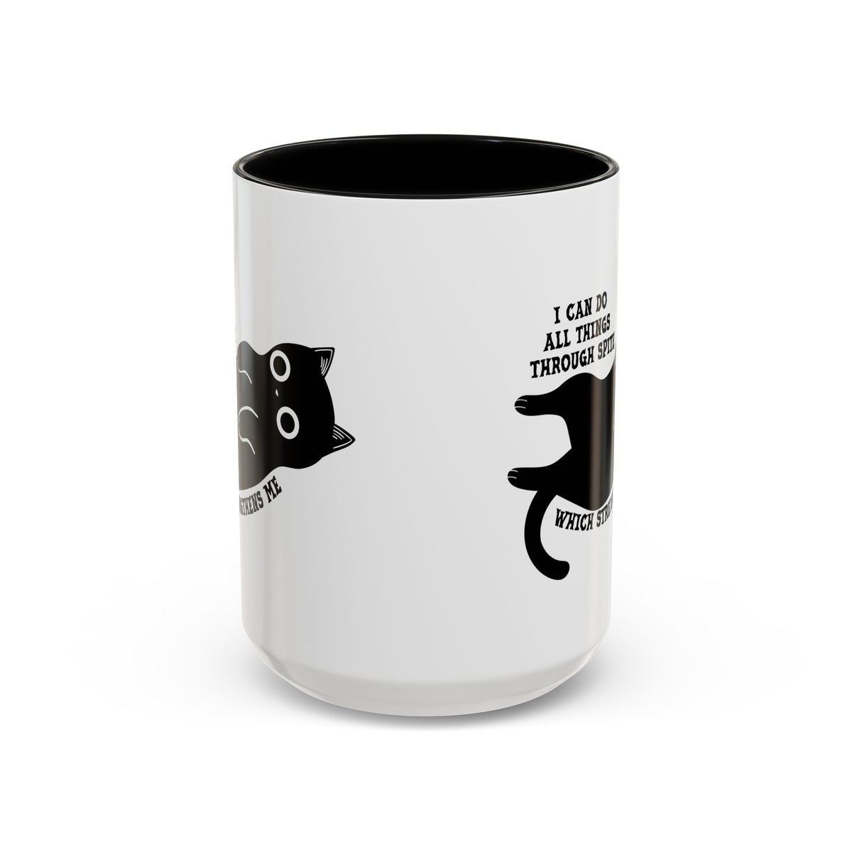 I Can Do All Things Through Spite mug featuring Funny Black Cat 15 oz Coffee Mug