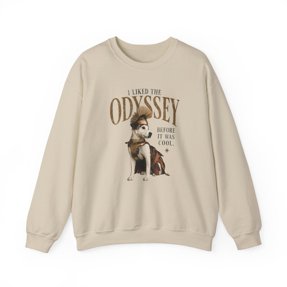 I Liked the Odyssey Before It Was Cool graphic sweatshirt featuring Greek Mythology Dog Crewneck