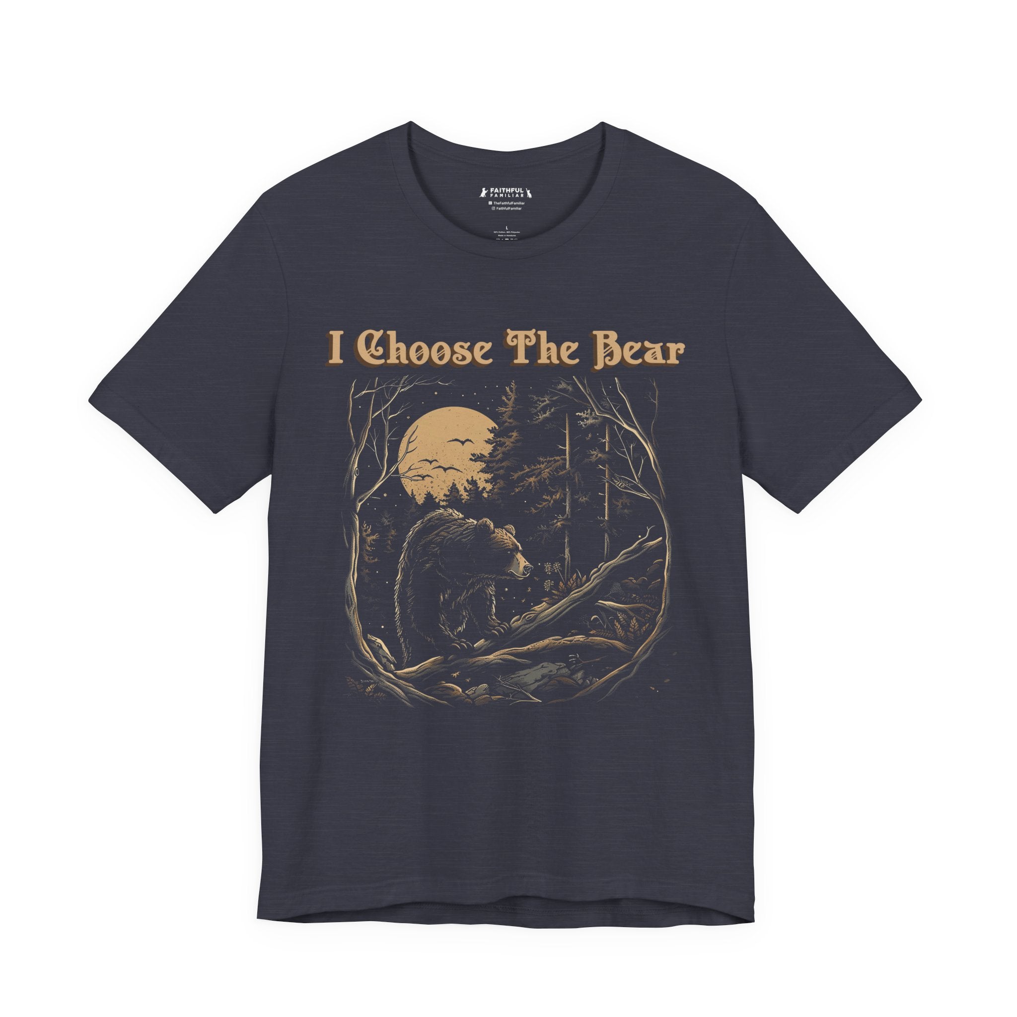 I Choose The Bear Graphic Tee — Moonlit Forest Bear Shirt for Outdoorsy Feminists
