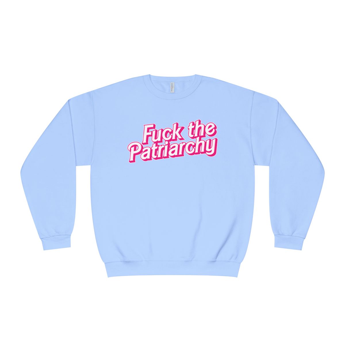 Fuck the Patriarchy graphic sweatshirt featuring Feminist Statement Pullover