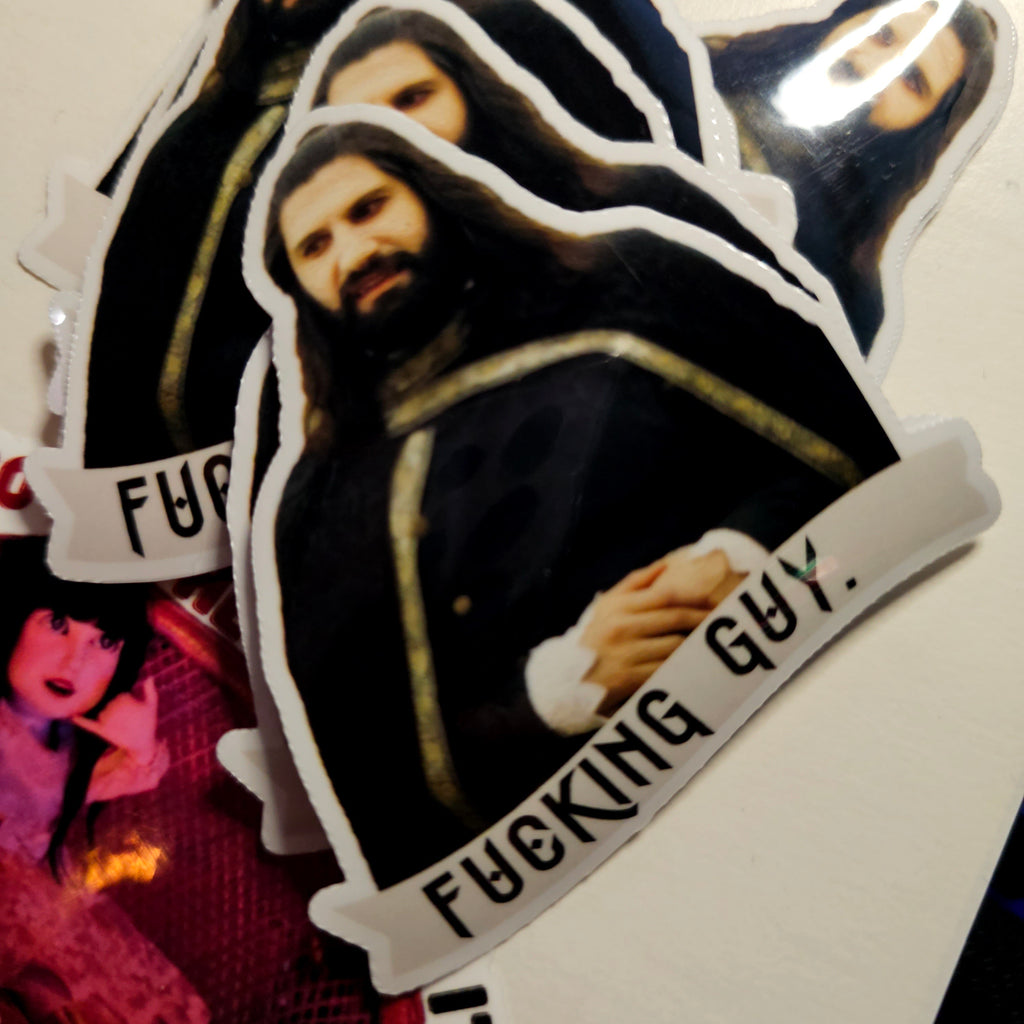 What We Do in the Shadows Vinyl Sticker  - Nandor -Fucking Guy