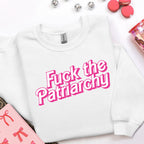 Fuck the Patriarchy graphic sweatshirt featuring Feminist Statement Pullover