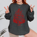 Christmas graphic sweatshirt featuring "Jolliest Bunch of A**holes in the Nuthouse"
