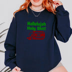Crewneck Sweatshirt graphic sweatshirt featuring "Hallelujah Holy Shit! Where's the Tylenol?"
