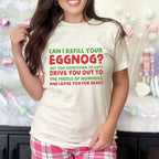 T‑ graphic shirt featuring "Can I Refill Your Eggnog?" Funny Holiday