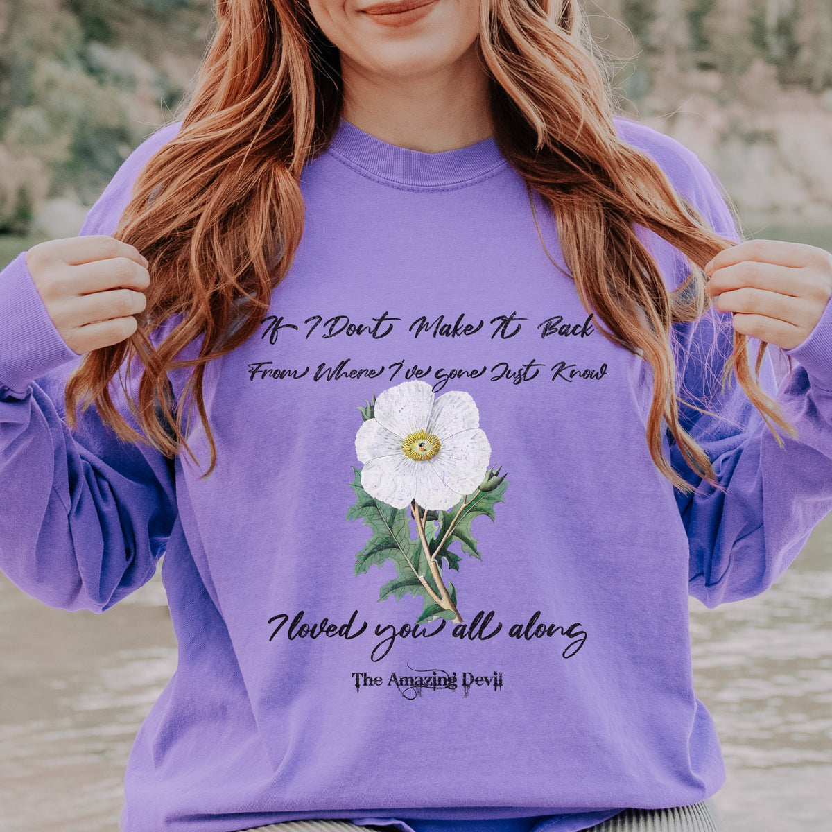 Inkpot God" The Amazing Devil long sleeve graphic shirt featuring "If I Don't Make It Back" Comfort Colors