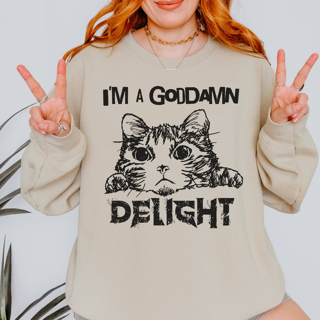 "I am a Delight" Cat Meme graphic sweatshirt featuring Sassy Statement Funny Crewneck