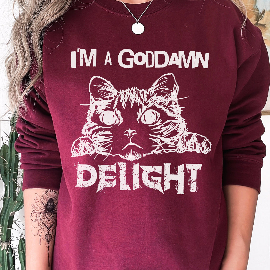 "I am a Delight" Cat Meme graphic sweatshirt featuring Sassy Statement Funny Crewneck