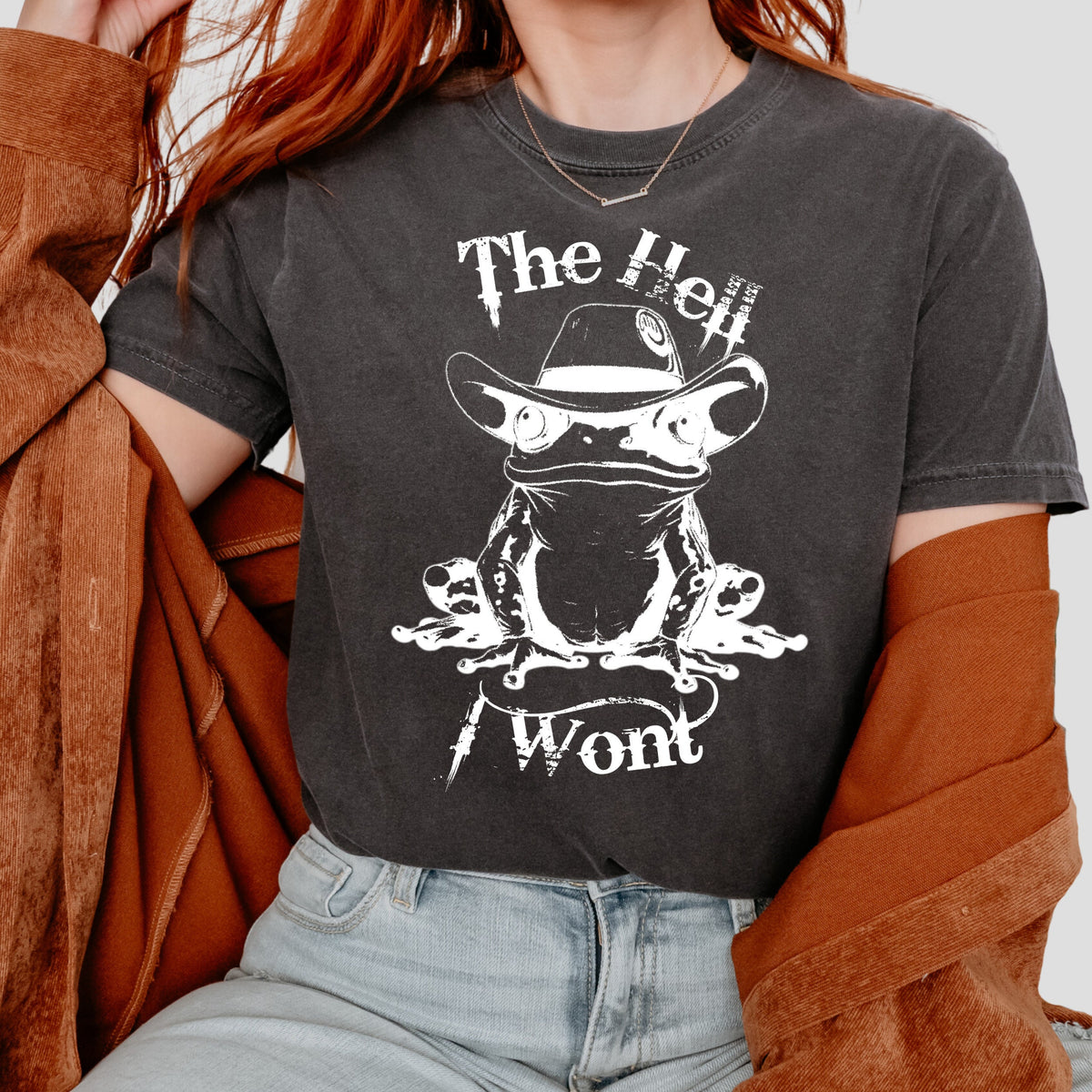 The Hell I Won't Western graphic shirt featuring Country Music Tee