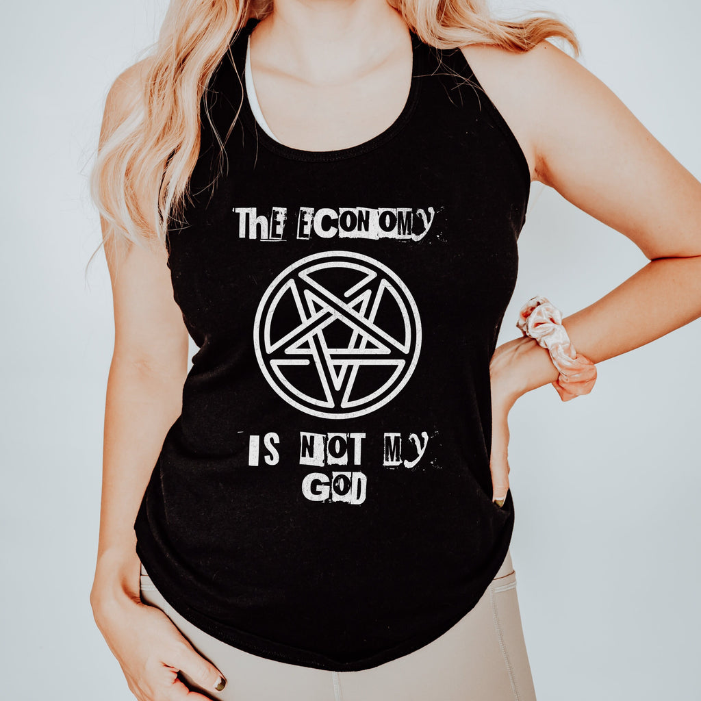 The Economy Is Not My God Activist graphic tank top featuring Pentagram Protest Political Shirt