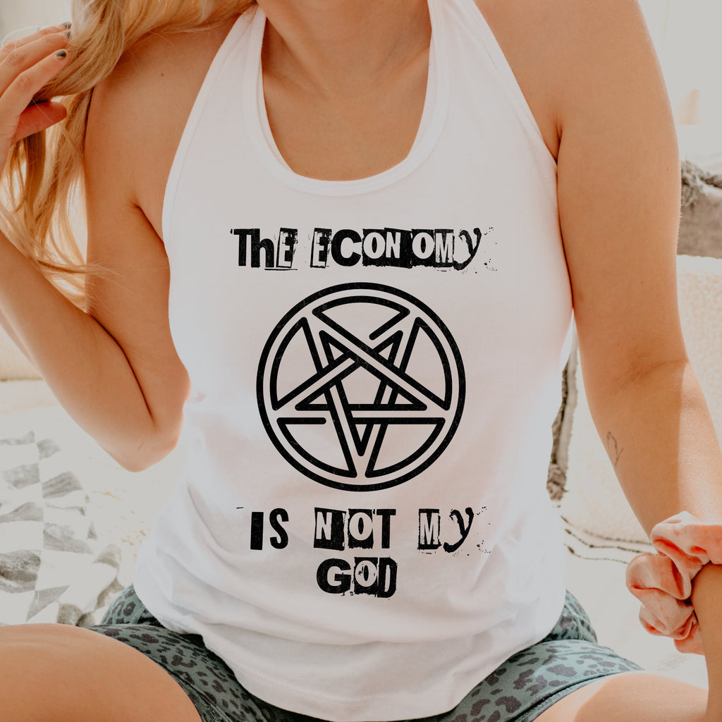 The Economy Is Not My God Activist graphic tank top featuring Pentagram Protest Political Shirt in Solid Black
