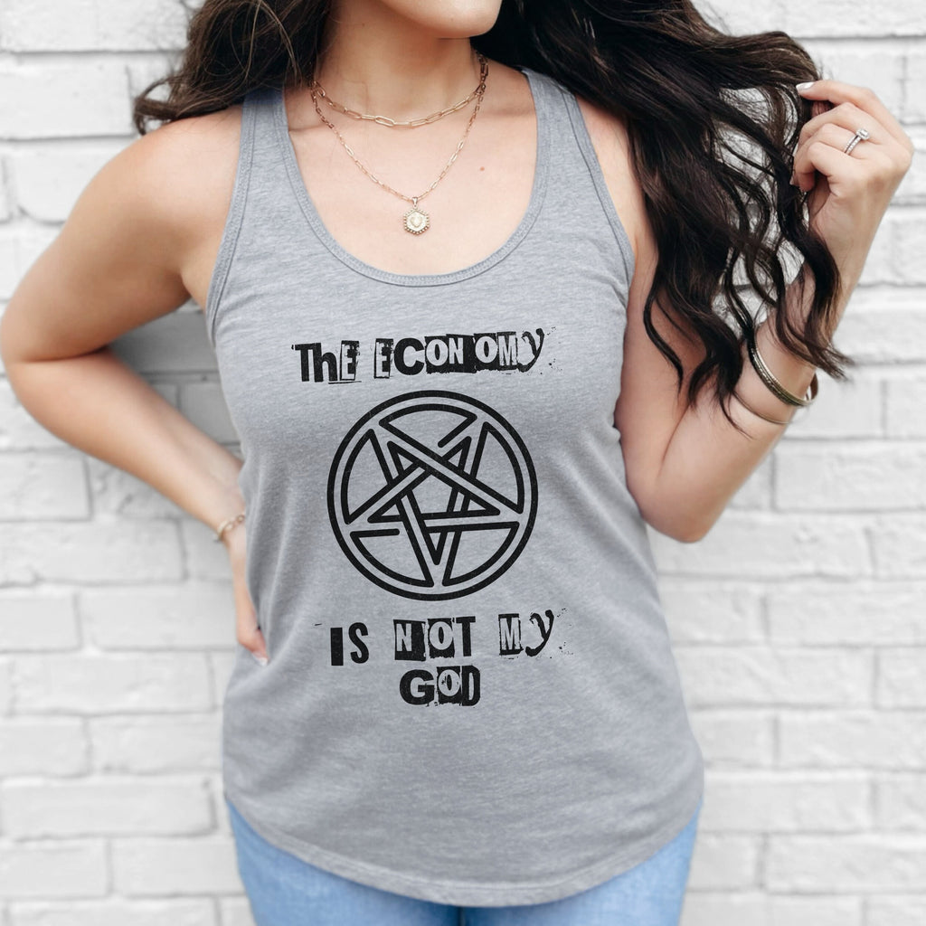 The Economy Is Not My God Activist graphic tank top featuring Pentagram Protest Political Shirt