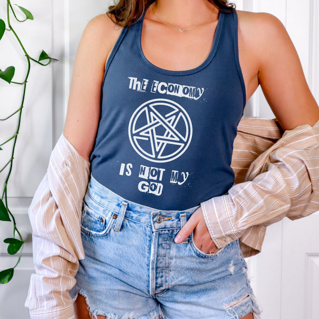The Economy Is Not My God Activist graphic tank top featuring Pentagram Protest Political Shirt