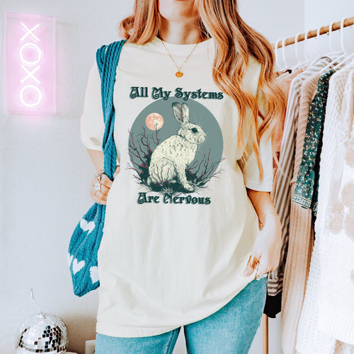 Actually All Of My Systems Are Nervous Funny Mental graphic shirt featuring Meme Anxiety Tee