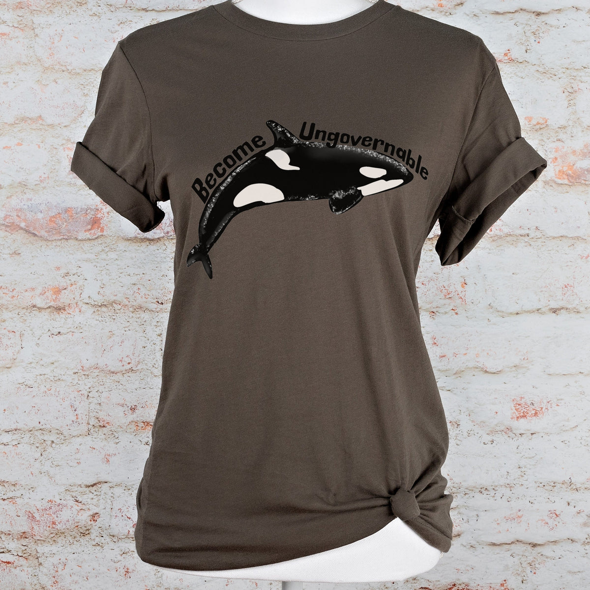 Become Ungovernable Orca graphic shirt featuring Killer Whale Anarchist & Feminist Graphic in Army