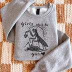 Girls Will Be Girls graphic sweatshirt featuring Feminist Praying Mantis Crewneck