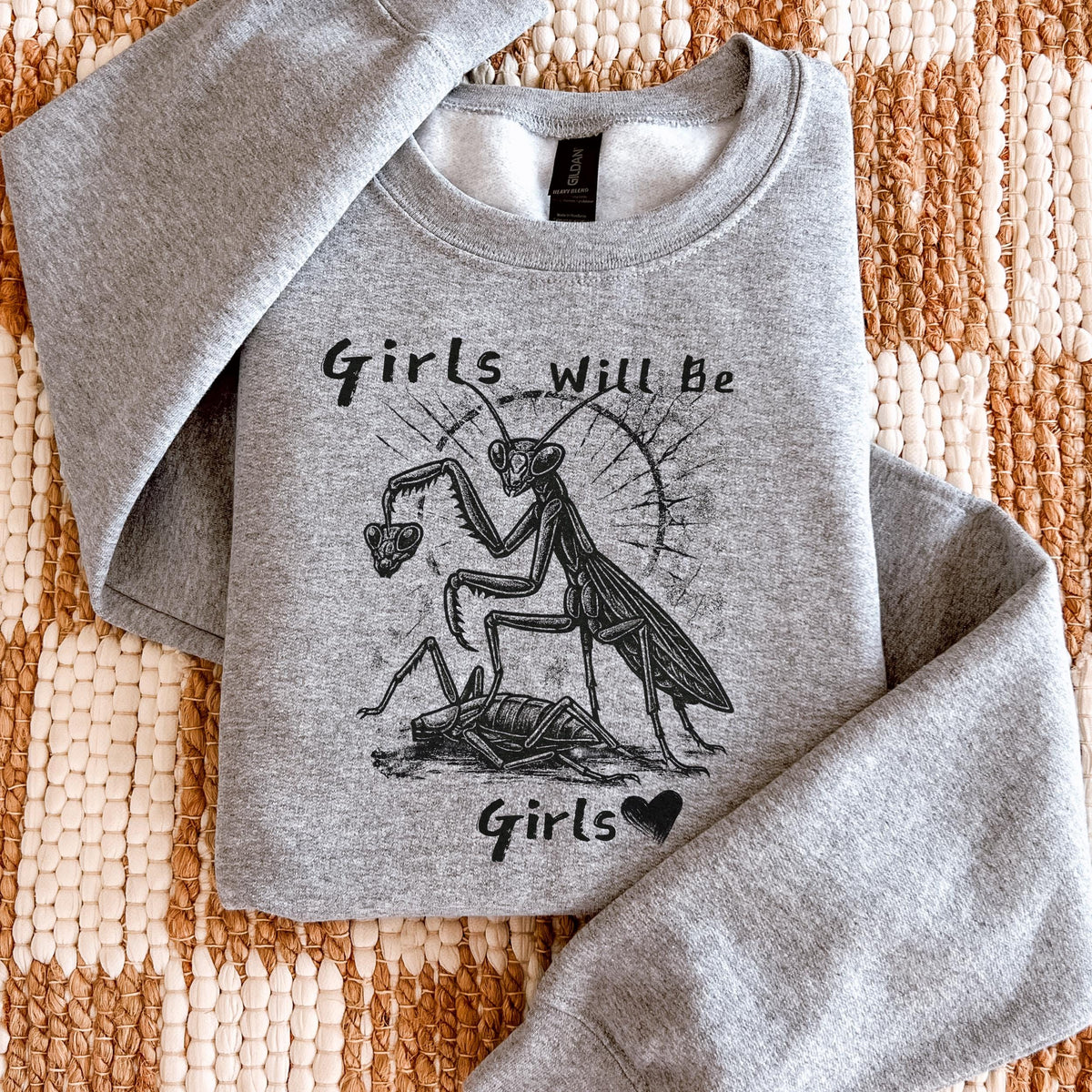 Girls Will Be Girls graphic sweatshirt featuring Feminist Praying Mantis Crewneck