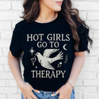 Hot Girls Go To Therapy graphic shirt featuring Feminist Mental Health Tee, Funny for Her