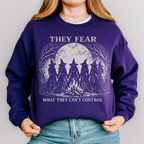 Feminist Witch Coven graphic sweatshirt featuring They Fear What They Can't Control Crewneck