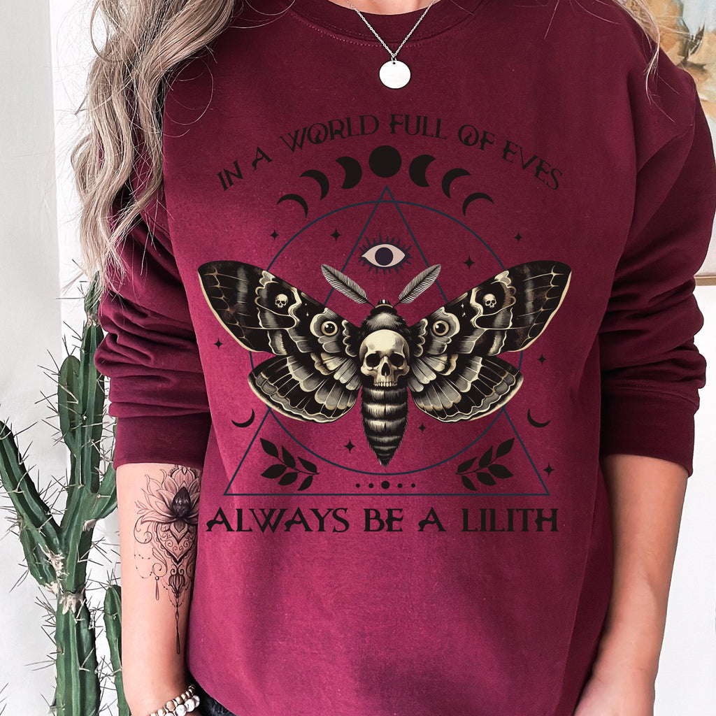 Always Be a Lilith graphic sweatshirt featuring Feminist Witchy Moth Crewneck