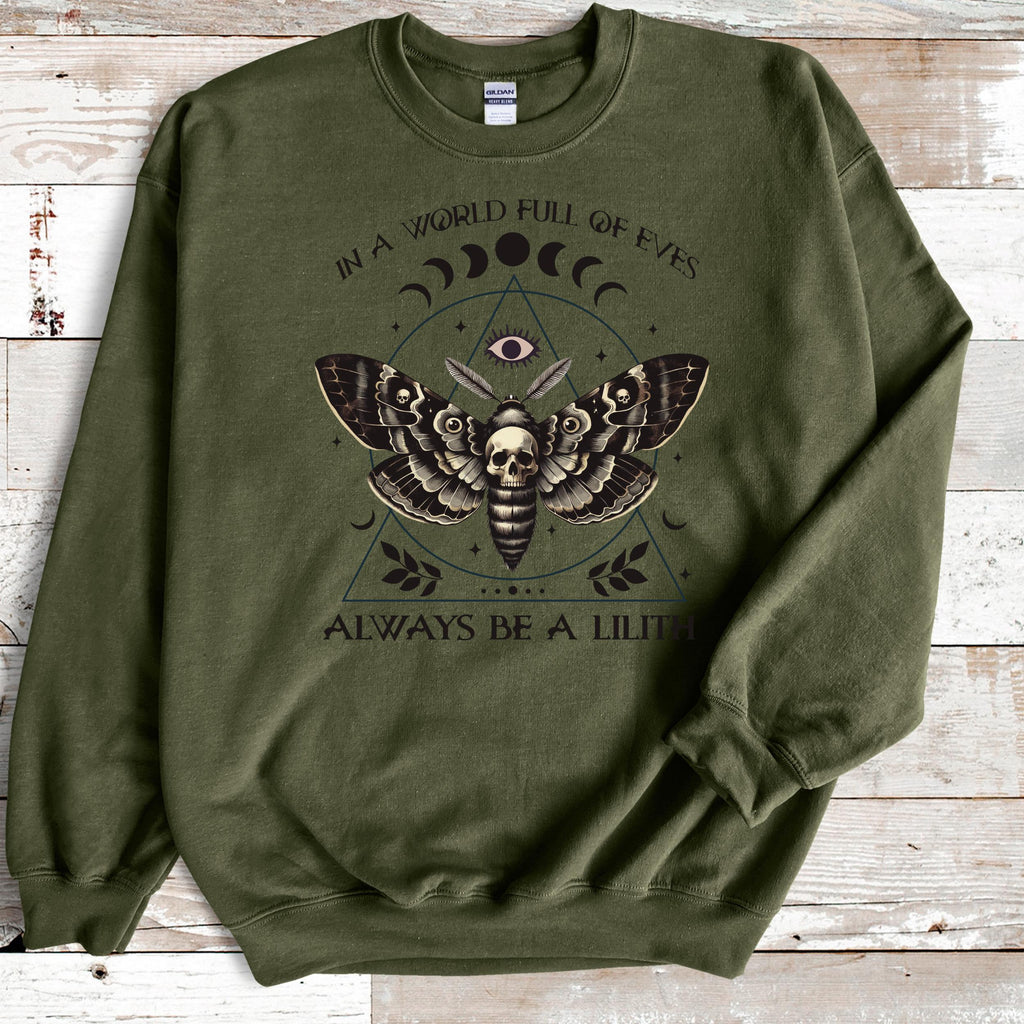 Always Be a Lilith graphic sweatshirt featuring Feminist Witchy Moth Crewneck