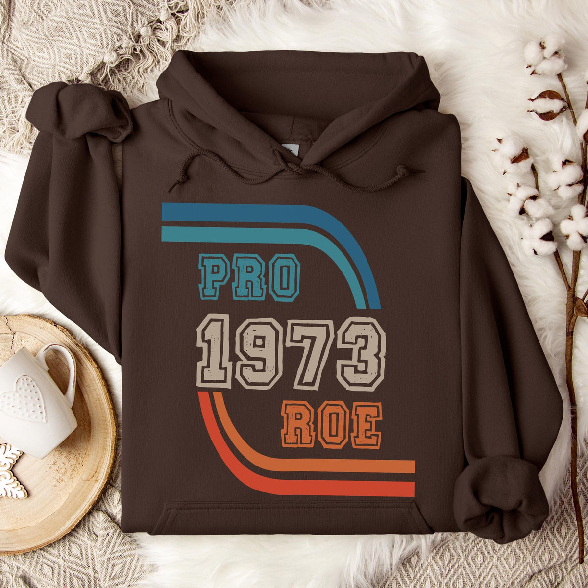 Pro Roe 1973 graphic hoodie featuring Retro Reproductive Rights Sweatshirt