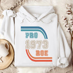 Pro Roe 1973 graphic hoodie featuring Retro Reproductive Rights Sweatshirt