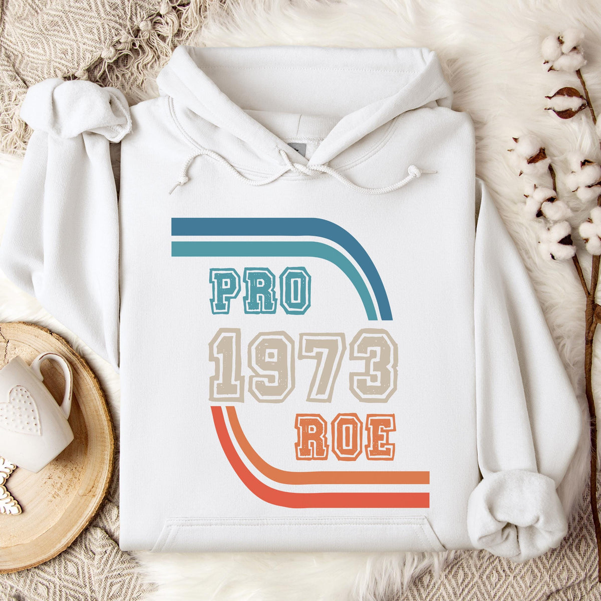Pro Roe 1973 graphic hoodie featuring Retro Reproductive Rights Sweatshirt