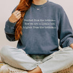 Started From the Bottom graphic sweatshirt featuring Funny Comfort Colors Crewneck