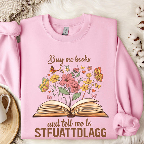Buy Me Books STFUATTDLAGG graphic sweatshirt featuring Spicy Book Lover Crewneck in Ash